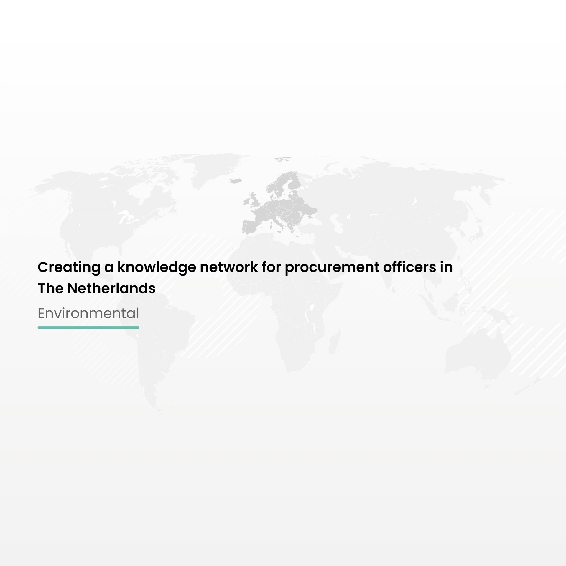 Creating a knowledge network for procurement officers in The Netherlands